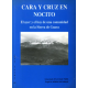 (1994) CARA Y CRUZ DE NOCITO