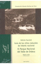 (2000) EDICIÓN FASCÍMIL GUÍA DEL PARQUE NACIONAL ORDESA 1935