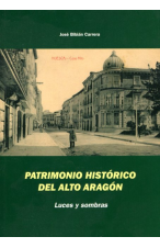 (2010) PATRIMONIO HISTÓRICO DEL ALTO ARAGÓN