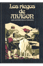 (1978) LOS RIEGOS DE ARAGÓN DE JUAN BOLEA