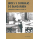 (2011) LUCES Y SOMBRAS DE SANGARRÉN
