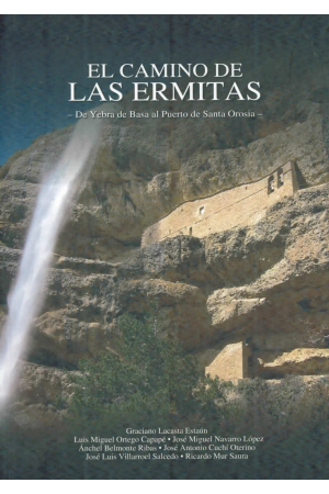 (2008) EL  CAMINO DE LAS ERMITAS