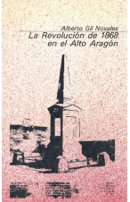 (1980) LA REVOLUCIÓN DE 1868 EN EL ALTO ARAGÓN