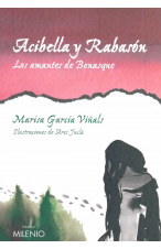 (2009) ACIBELLA Y RABASÓN LOS AMANTES DE BENASQUE