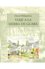 (1996) VIAJE A LA SIERRA DE GUARA SE DANIEL BIDAURRETA
