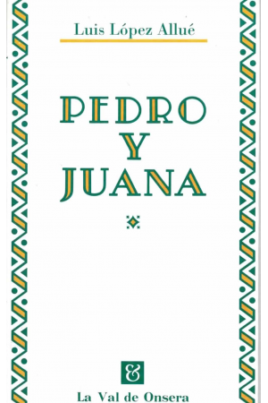 (1992) PEDRO Y JUANA DE LUIS LÓPEZ ALLUÉ