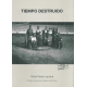 (2009) TIEMPO DESTRUIDO