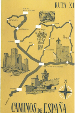 (1958) CAMINOS DE ESPAÑA. RUTA 12. SOS DELREY CATÓLICO Y OTROS