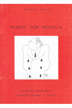 (1988) PASEOS POR FRANCIA DE BENJAMÍN JARNÉS