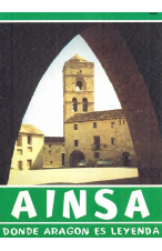 (1976) AINSA. DONDE ARAGÓN ES LEYENDA