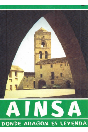 (1976) AINSA. DONDE ARAGÓN ES LEYENDA