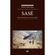 SASÉ. PUEBLO DESHABITADO: LO QUE HEMOS PERDIDO