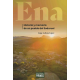 ENA. HISTORIA Y MEMORIA DE UN PUEBLO DEL SODURUEL   