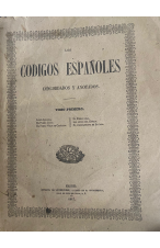 (1847) LOS CÓDIGOS ESPAÑOLES. CONCORDADOS Y ANOTADOS