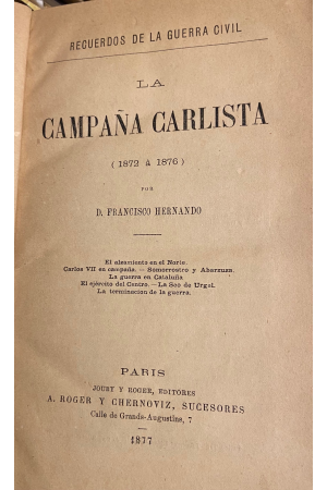 (1877) LA CAMPAÑA CARLISTA (1872-1876) POR FRANCISCO HERNANDO
